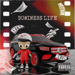 Business Life (Explicit)