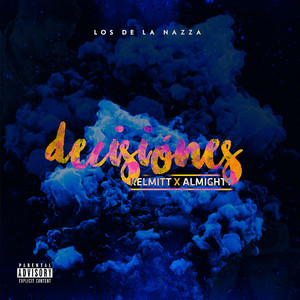 Decisiones (feat. Almighty)