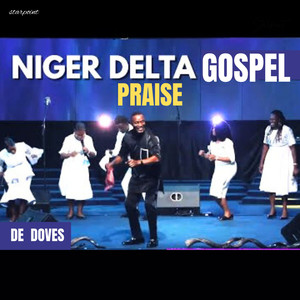 Niger Delta Gospel Praise