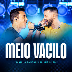 Meio Vacilo (Ao Vivo)