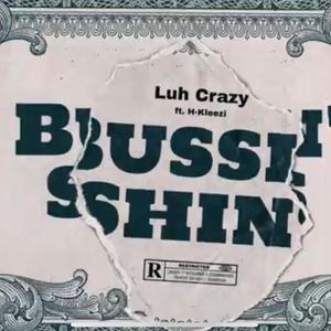 BUSSIN SHINS (feat. H-KLEEZI) (Explicit)