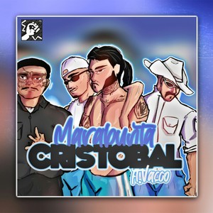 Cristobal : Marabunta (Explicit)