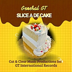 Slice a De Cake (Explicit)