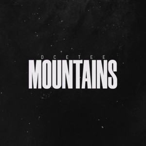 Mountains (Explicit)