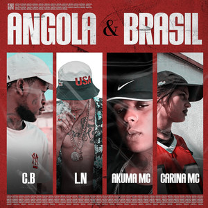 Angola e Brasil 2 (Explicit)