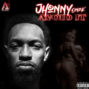 Avoid It (Explicit)