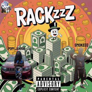 RackzZZ (feat. Smookeee) (Explicit)