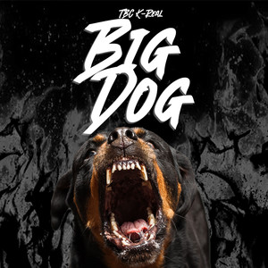 Big Dog (Explicit)