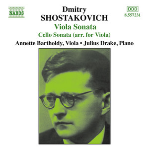 Shostakovich: Cello Sonata (Arr. for Viola) / Viola Sonata