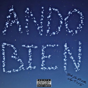 Ando Bien (Explicit)