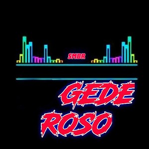 Gede Roso