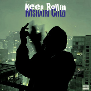 Keep Rollin' (Explicit)