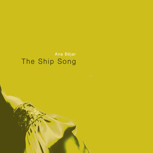 The Ship Song