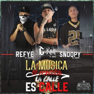 La Musica es Musica, La Calle es Calle (Explicit)