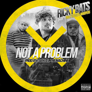 Not a Problem (feat. Whispers & Truly UrzZz) [Explicit]