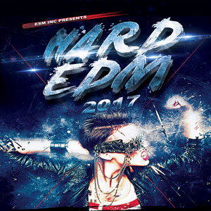 Hard EDM 2017