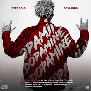 Dopamine (feat. Obylardo) [Explicit]