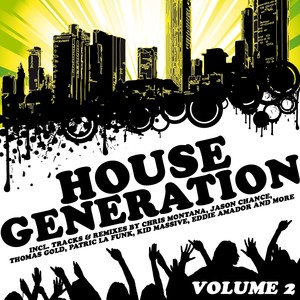House Generation, Vol. 2