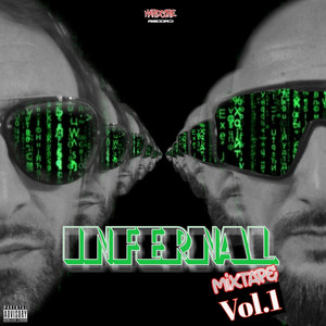 Infernal Mixtape, Vol. 1 (Explicit)