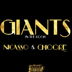 Giants in the Room (Explicit)