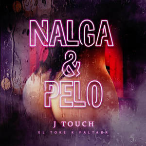 Nalga & Pelo (Explicit)