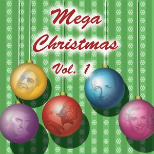 Mega Chiristmas (Mega Chiristmas Vol. 1)