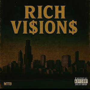 Rich Visions (feat. Kimbo & Lil Mancha) (Explicit)