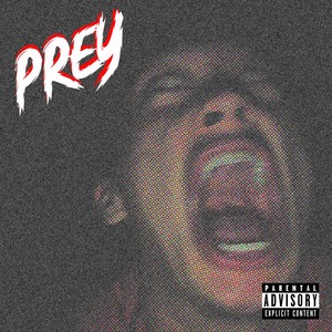 Prey (Explicit)