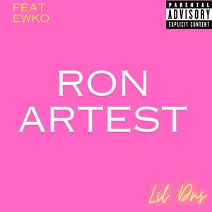 Ron Artest (Explicit)