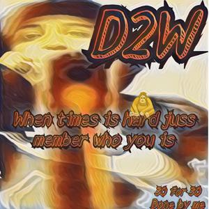 D2W (Explicit)