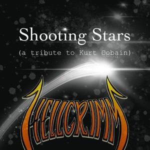 Shooting Stars (A Tribute To Kurt Cobain)