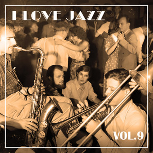 I Love Jazz, Vol. 9