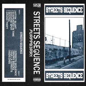 Streets Sequence (Explicit)