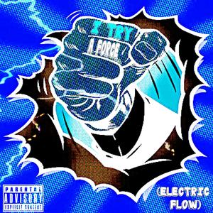 I TRY (Electric Flow) (Explicit)