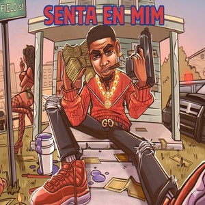 SENTA EN MIM (Explicit)