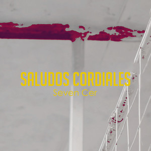 Saludos Cordiales (Explicit)