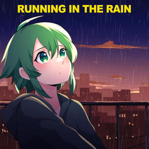 Running in the Rain