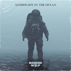 Astronaut In The Ocean伴奏