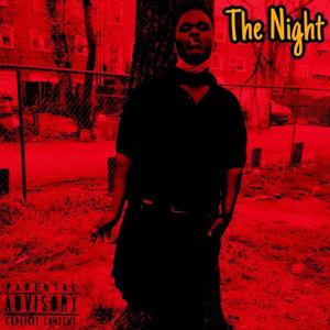 The Night (Explicit)