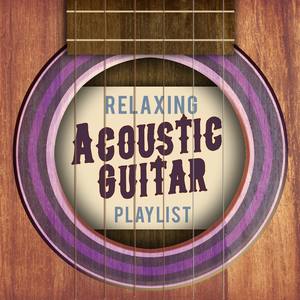 Relaxing Acoustic Guitar Playlist