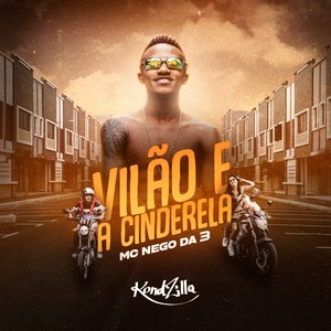 Vilão e a Cinderela