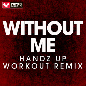 Without Me (Handz up Remix)
