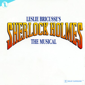 Sherlock Holmes - The Musical (Original Cast Recording)