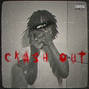 Crash Out (Explicit)