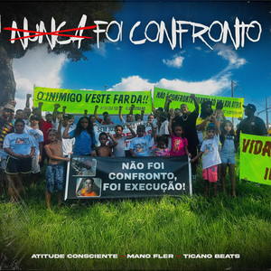 Nunca Foi Confronto (Explicit)