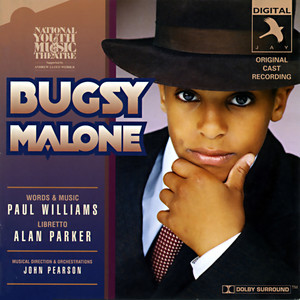 Bugsy Malone (Original London Cast)