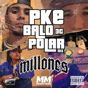 Millones (Explicit)