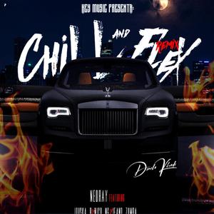 chill and flexx 2(feat. Neo Ray, Jouska B, Nico NG, Maty Sue, Jeano Zumba, Young Bless, Lyrical Dreamer, Claudiio Musiic & Koda) (Special Version)