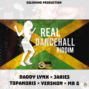 Real Dancehall Riddim (Explicit)