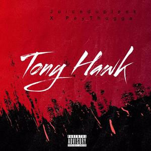 Tony Hawk (feat. PeyThugga) [Explicit]